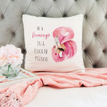 Modern Exotic Pink Watercolor Flamingo With Quote Throw Pillow<br><div class="desc">Modern Exotic Pink Watercolor Flamingo With Quote</div>