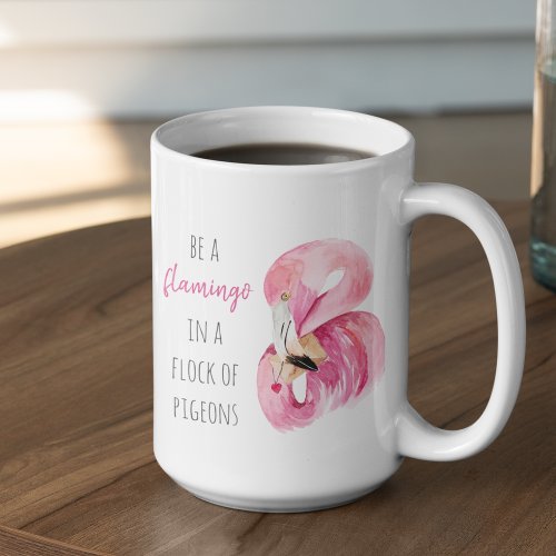 Modern Exotic Pink Watercolor Flamingo With Quote Two_Tone Coffee Mug