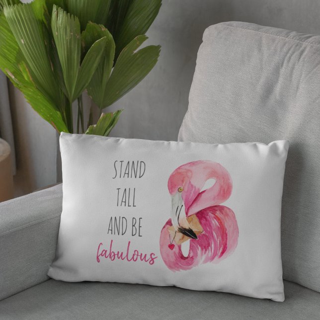 Modern Exotic Stand Tall And BE Fabulous Flamingo Accent Pillow (Creator Uploaded)