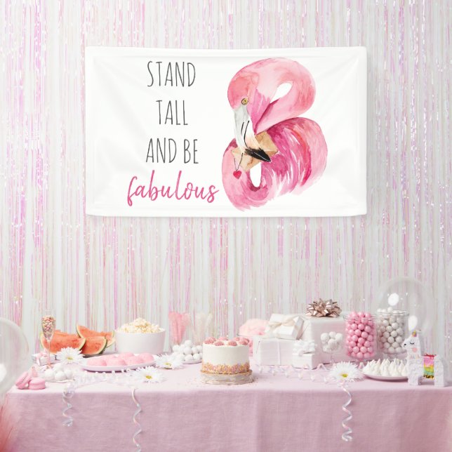 Modern Exotic Stand Tall And BE Fabulous Flamingo Banner (Party)
