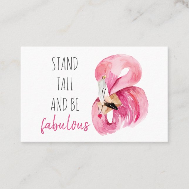 Modern Exotic Stand Tall And BE Fabulous Flamingo Business Card (Front)