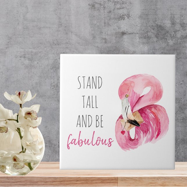 Modern Exotic Stand Tall And BE Fabulous Flamingo Ceramic Tile (Creator Uploaded)