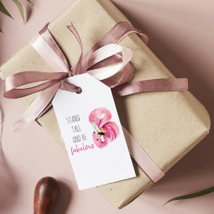 Modern Exotic Stand Tall And BE Fabulous Flamingo Gift Tags