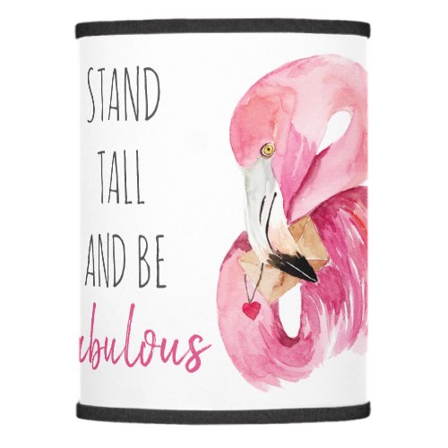 Modern Exotic Stand Tall And BE Fabulous Flamingo Lamp Shade