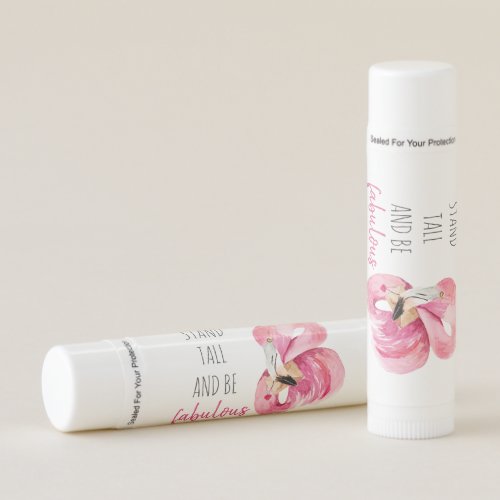 Modern Exotic Stand Tall And BE Fabulous Flamingo Lip Balm