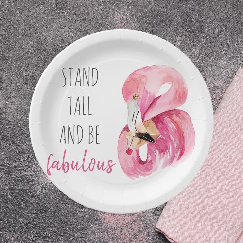 Modern Exotic Stand Tall And BE Fabulous Flamingo Paper Plates