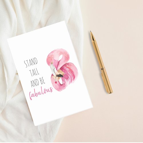 Modern Exotic Stand Tall And BE Fabulous Flamingo Post_it Notes