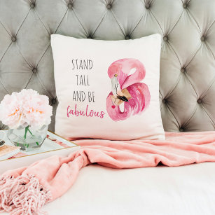 Modern Exotic Stand Tall And BE Fabulous Flamingo Throw Pillow