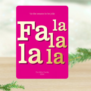 Modern Fa La Hot Pink Simple Typography Gold Foil Holiday Card