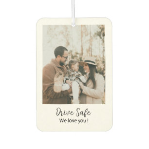 Modern Family Photo Drive Safe We love you Air Freshener
