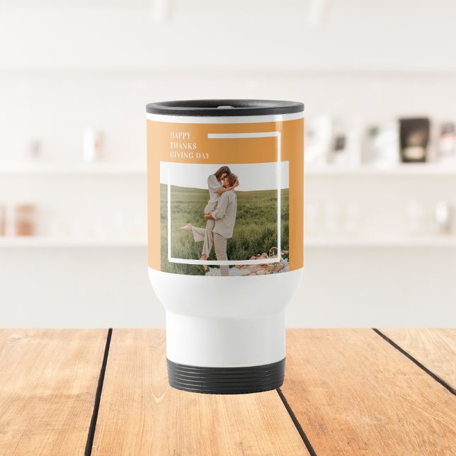 Modern Family Photo& Happy Thanksgiving Day Gift Travel Mug (Creator Uploaded)