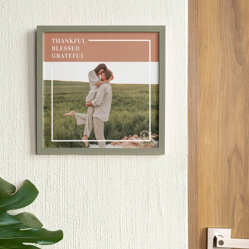 Modern Family Photo  Thankful Blessed Grateful Poster