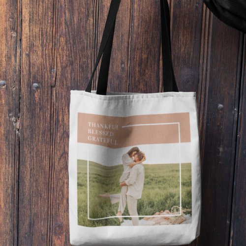 Modern Family Photo  Thankful Blessed Grateful Tote Bag