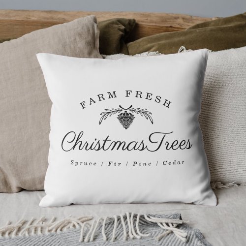 Modern Farmhouse Farm Fresh Christmas Trees Throw Pillow