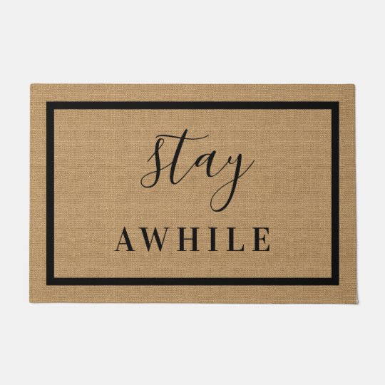 Modern Farmhouse Stay Awhile Doormat