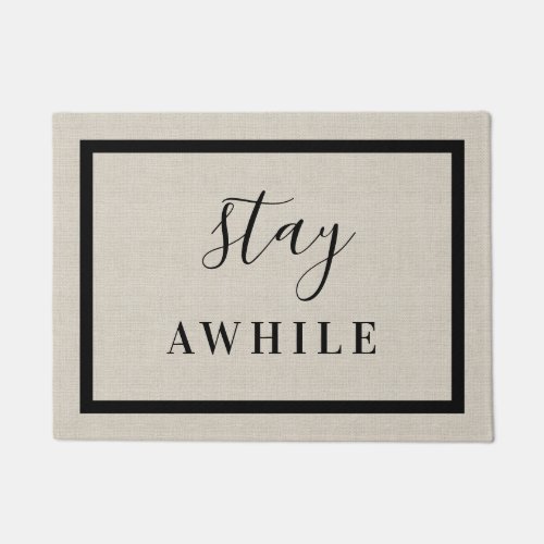 Modern Farmhouse Stay Awhile Doormat