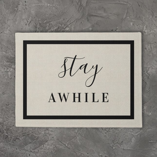 Modern Farmhouse Stay Awhile Doormat (Creator Uploaded)