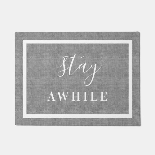 Modern Farmhouse Stay Awhile Doormat