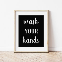 Modern Farmhouse Wash Your Hands Bathroom Art Poster