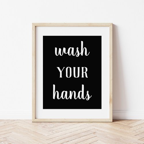 Modern Farmhouse Wash Your Hands Bathroom Art Poster
