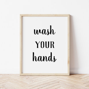Modern Farmhouse Wash Your Hands Bathroom Art Poster
