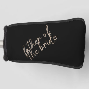 Modern Father of the Bride Beige + Black Script Golf Head Cover
