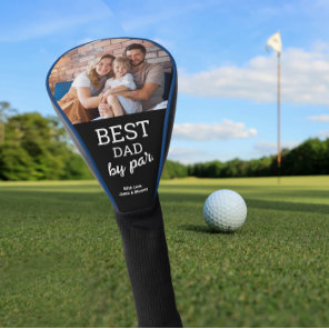 Modern Father's day Best Dad by Par Custom Photo  Golf Head Cover