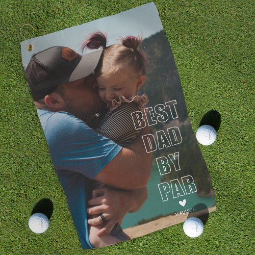 Modern Fathers Day Gift Photo Golf Towel