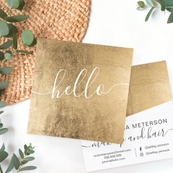 Modern Faux Gold Foil Script Beauty Girly Hello Square Business Card by girly_trend at Zazzle