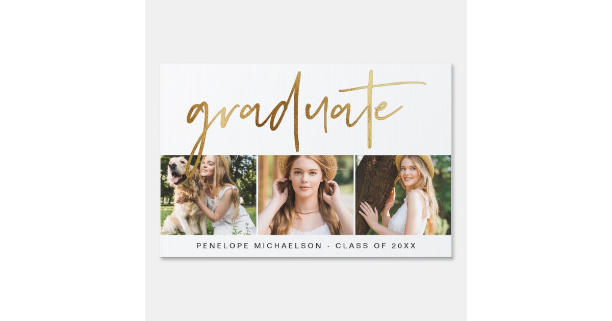 Modern Faux Gold Graduate Script Photo Grid Sign | Zazzle