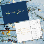 Modern Faux Gold Script Blue Graduation Thank You Postcard<br><div class="desc">Create your own custom,  personalized,  modern elegant thank you note postcard. Simply enter your message / thank you note. Elegant thank you note postcard for use on graduation,  wedding,  marriage anniversary,  birthday,  graduation,  bridal shower,  baby shower,  holidays,  or any other special occasion related mailings.</div>