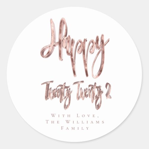 Modern Faux Rose Gold Happy New Year 2022 Classic Round Sticker