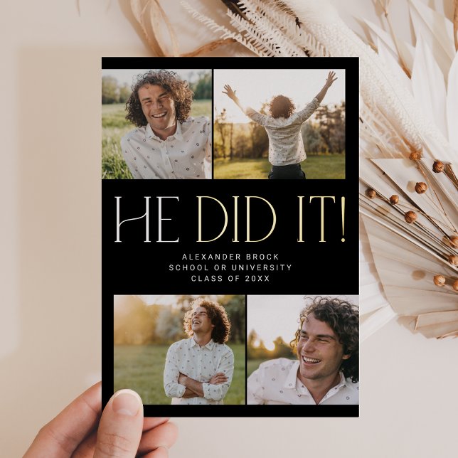 Modern Fete Foil Black He Did It Photo Graduation Invitation (Creator Uploaded)
