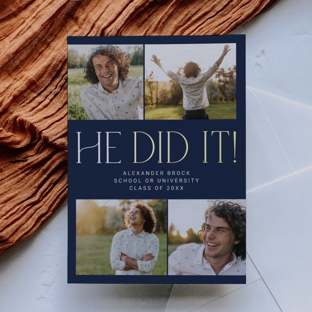 Modern Fete Foil Navy He Did It Photo Graduation Invitation (Creator Uploaded)