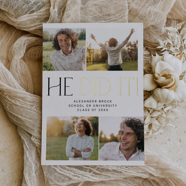 Modern Fete Gold Foil He Did It Photo Graduation Foil Invitation (Creator Uploaded)