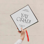 Modern Fete | Minimal Yay Grad Name and Class Year Graduation Cap Topper<br><div class="desc">This modern fete minimal yay grad name and class year graduation cap topper is perfect for a simple graduation. The design features elegant boho typography with a touch of sophisticated style in minimalist black and white.

Personalize your graduation cap with the name of the graduate and class year.</div>