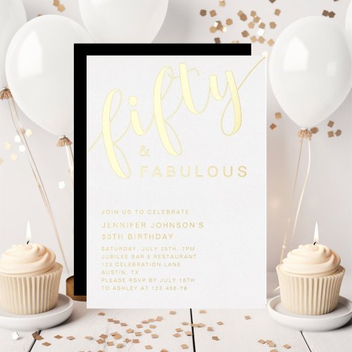 Modern Fifty And Fabulous 50th Birthday Gold Foil Invitation