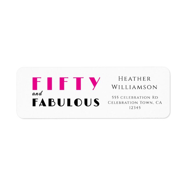Modern Fifty and Fabulous Bold 50th Birthday Party Label (Front)