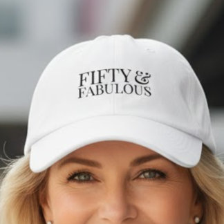Modern Fifty and Fabulous Bold 50th  Hat