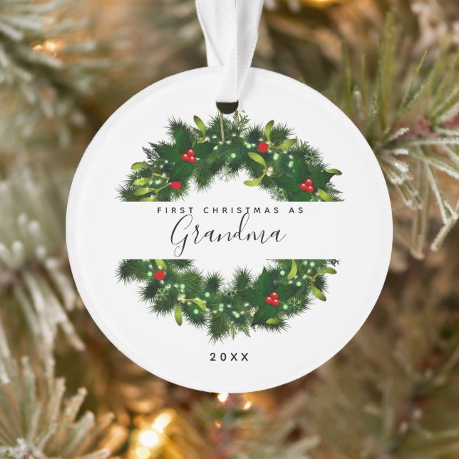 Modern First Christmas As Grandma Greenery Wreath Ornament (Tree)