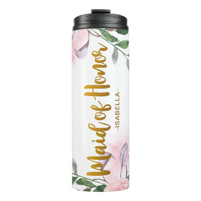 Modern Floral Faux Gold Maid of Honor Script Name Thermal Tumbler (Front)