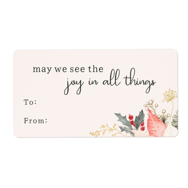 Modern Floral Joy In All Things Rectangular Gift Label (Front)