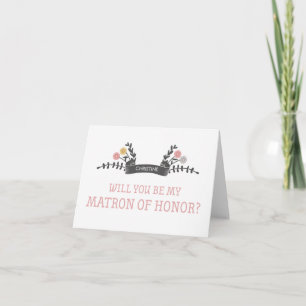 Modern Floral Matron of Honor Request Card