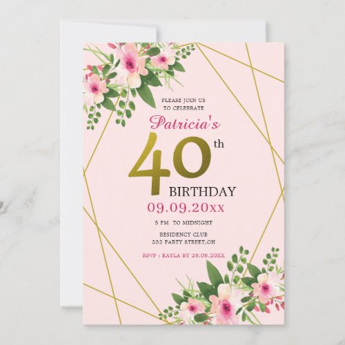 Modern Floral Pink And Gold 40th Birthday Invitation