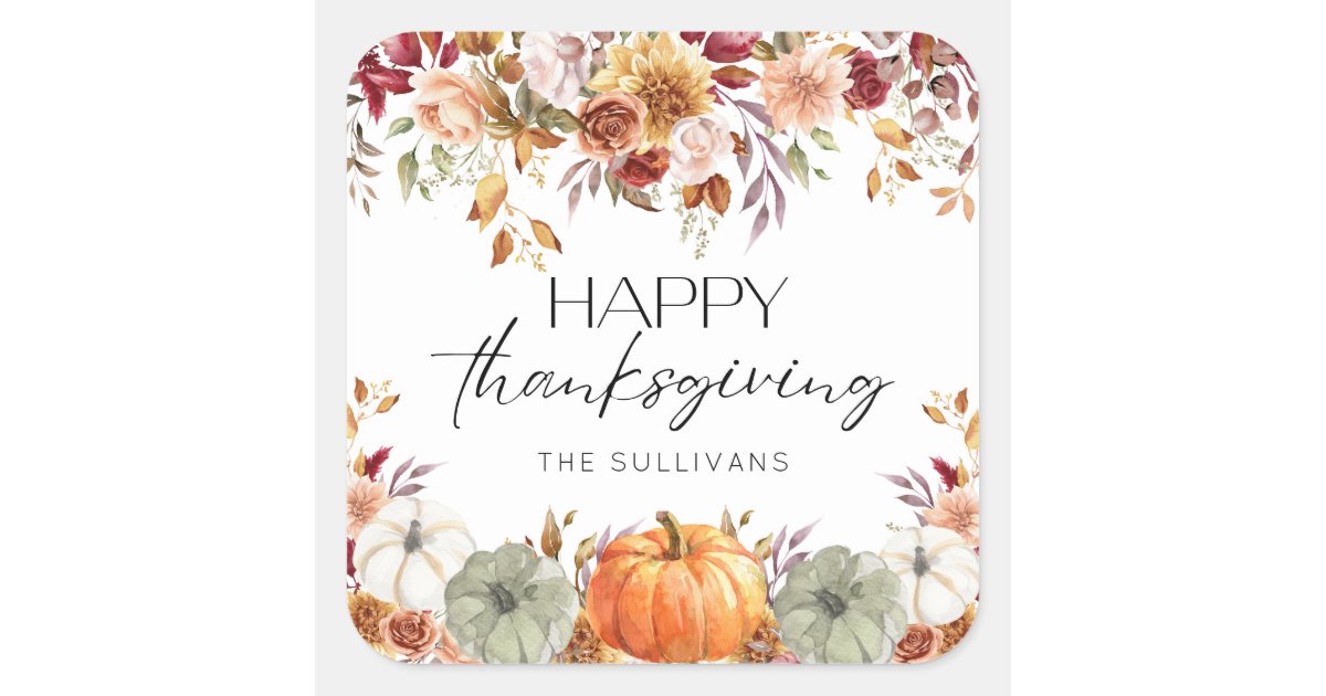 Modern Floral Pumpkin Rustic Happy Thanksgiving Square Sticker | Zazzle