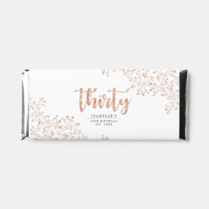 Modern Floral White & Rose Gold 30th Birthday Hershey Bar Favors
