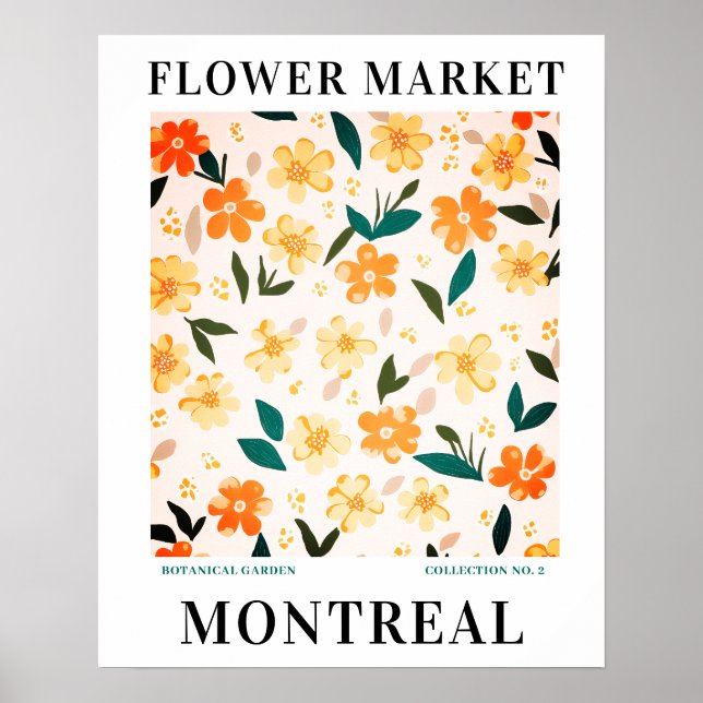 Modern Flower Market Montreal Flowers botanical Poster (Front)
