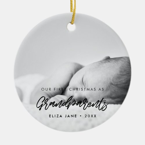 Modern font Our First Christmas as grandparents Ceramic Ornament