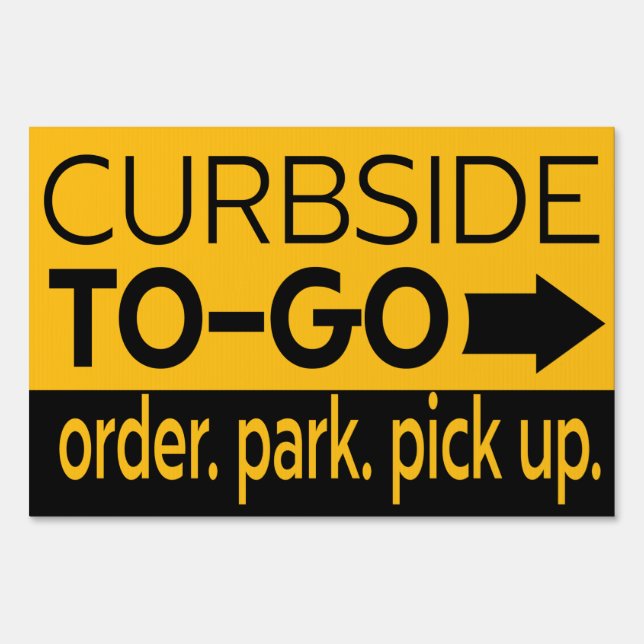 Modern Food Restaurant Business Curbside To Go Sign (Front)