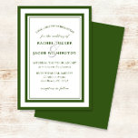 Modern Forest Green Border Simple Wedding Invitation<br><div class="desc">This modern design features your event details framed by a simple, forest green border. Click the customize button for more flexibility in modifying the text or moving the graphics! Variations of this design as well as coordinating products are available in our shop, zazzle.com/doodlelulu*. Contact us if you need this design...</div>